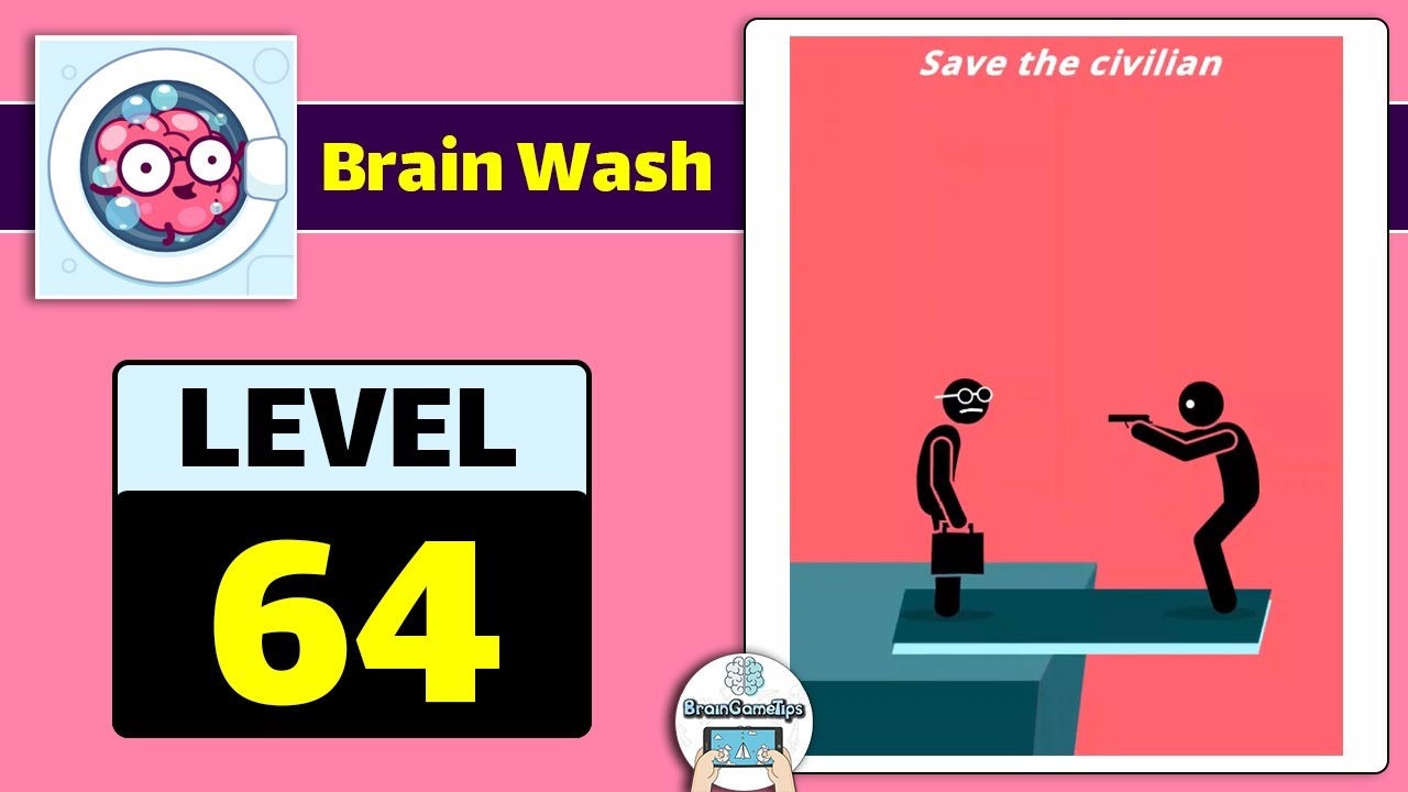 Brain Wash - Puzzle Mind Game - Level 64 Solution