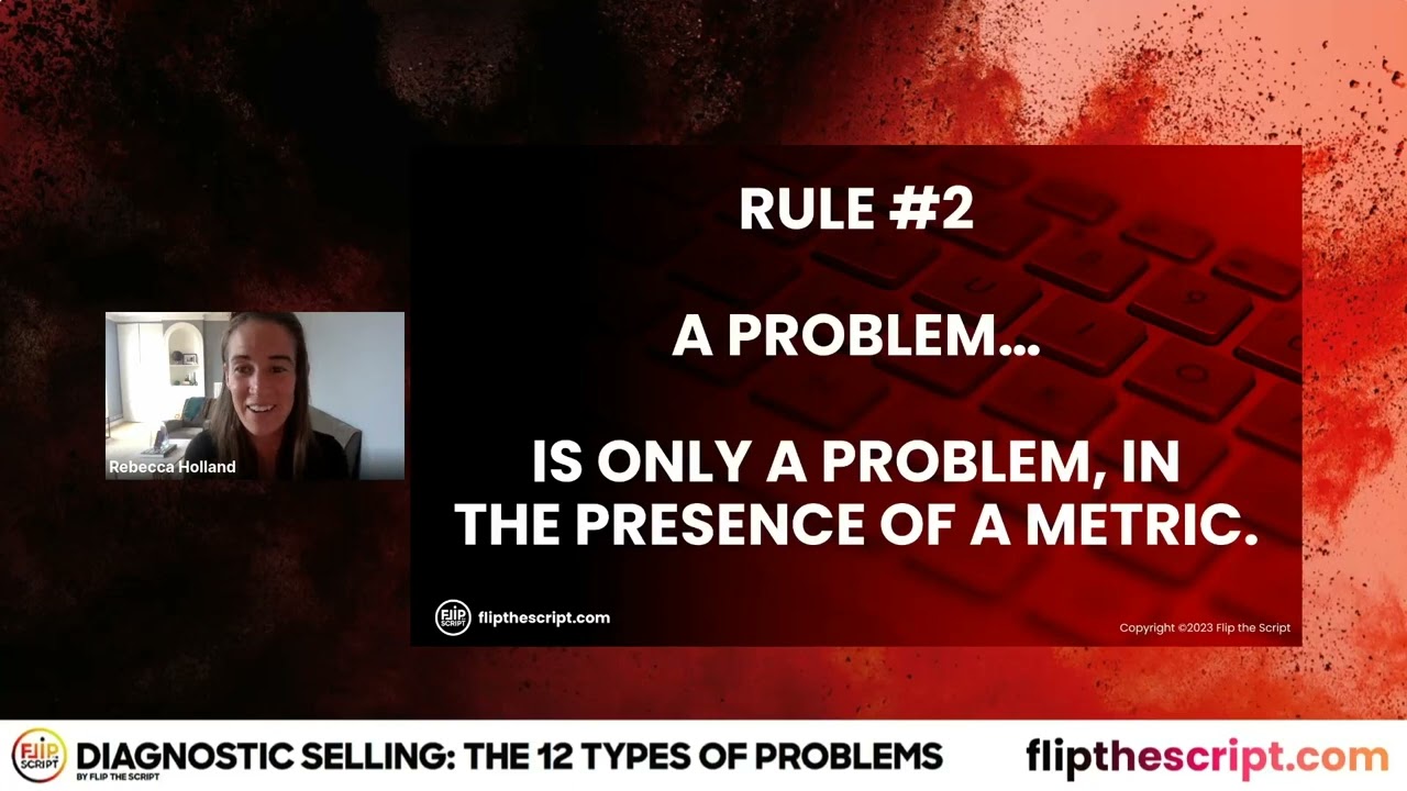 Diagnostic Selling: The 12 Types of "Problems" | LIVE Webinars w/ Becc Holland