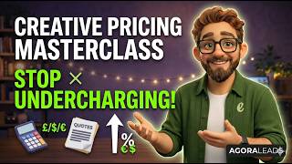 Stop Undercharging: The AgoraLeads Formula for Profitable Creative Work