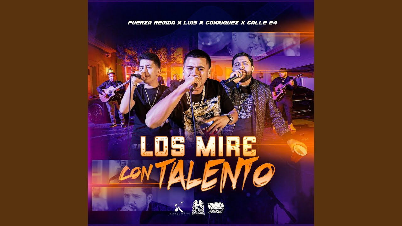 Fuerza Regida - Los Mire Con Talento Chords - Chordify.