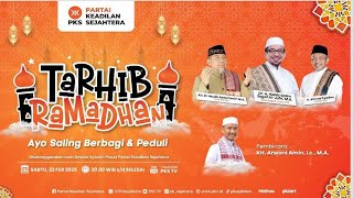 [LIVE] Tarhib Ramadhan 1446 Hijriah DPTP PKS 