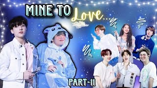 Mine To Love 💘part -11|| Taekook, yoonmin,namjin , y/nhope love story @Taekookgajog137