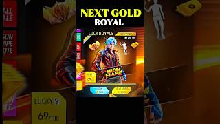 NEXT GOLD ROYAL 😱#freefire #shortfeed #newupdate