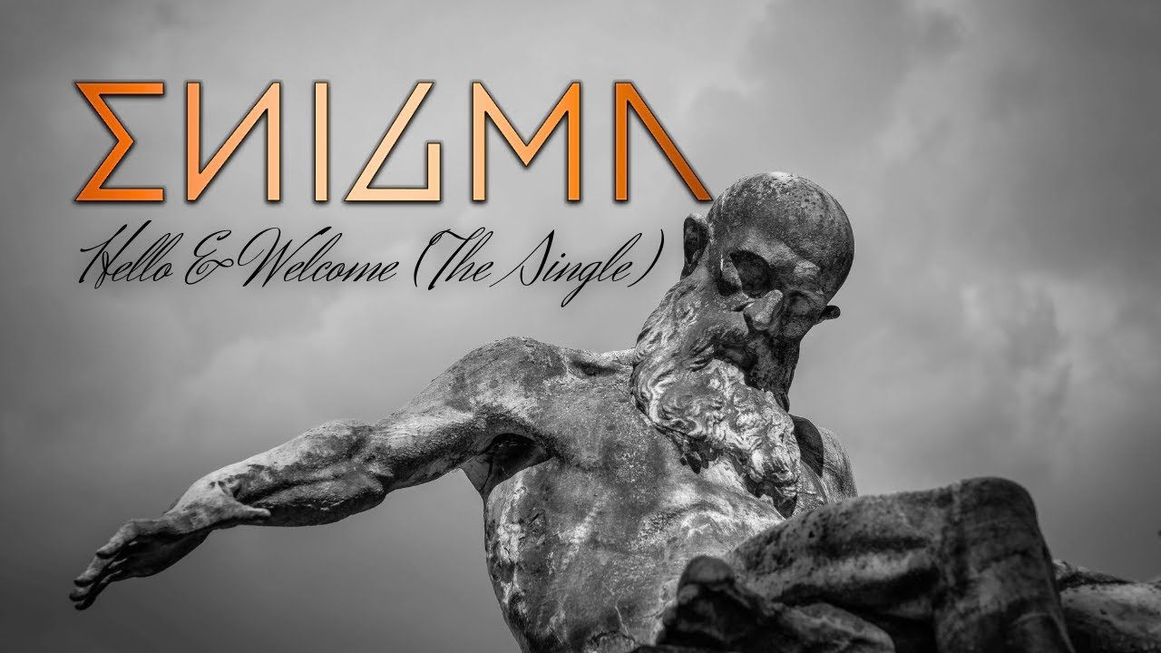 Enigma Hello & Welcome The Single - YouTube