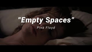 "Empty Spaces" / "What Shall we do Now?" - Pink Floyd [sub. español]