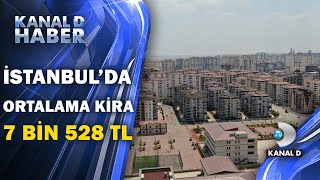 Kiralar %168 Arttı İstanbulda Ortalama Kira 7 Bin 528 Tl