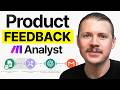 Build This Product Feedback AI Analyst In Just 10 Minutes | FULL TUTORIAL