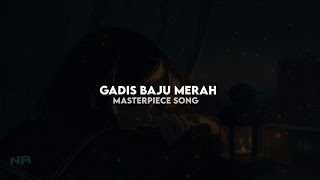 DJ | GADIS BAJU MERAH (SLOWED \u0026 RIVERB) KANE VIRAL TIKTOK 😍