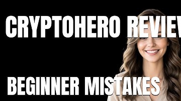 How to Use CryptoHero Review Properly  Beginner Mistakes That Cost You