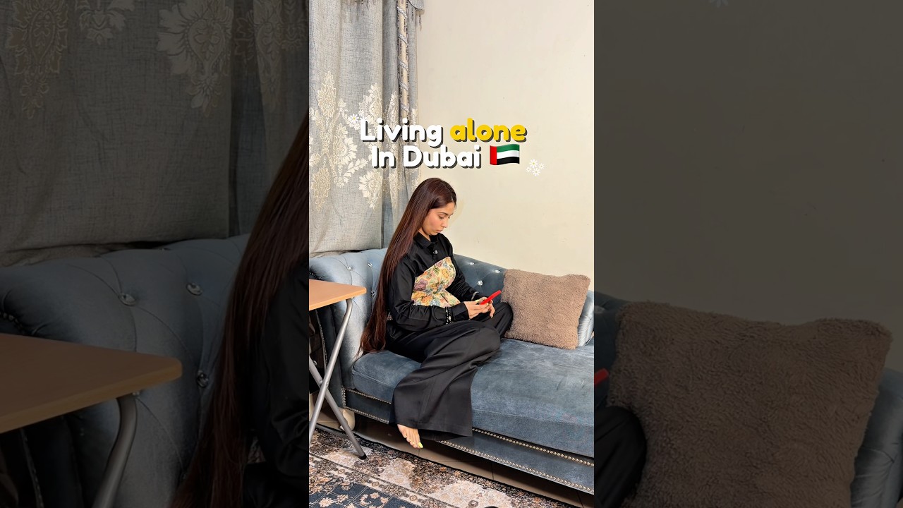 Living alone in uae 🇦🇪 