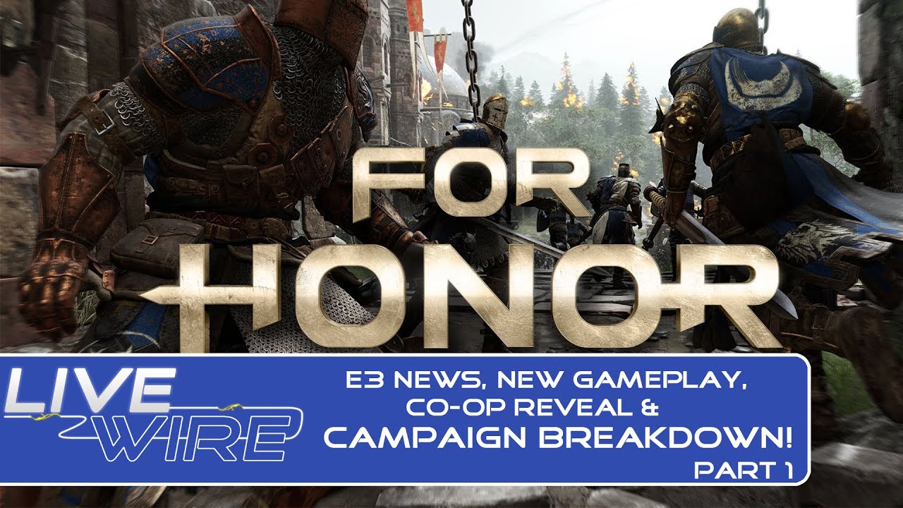 For Honor Solo & Co-op Campaign Gameplay News - Single Player Breakdown & New Gameplay in For Honor