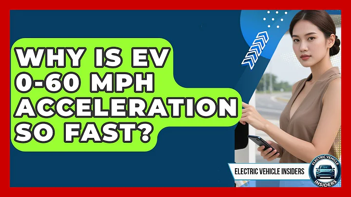 Why Is EV 0-60 Mph Acceleration So Fast? - Electric Vehicle Insiders