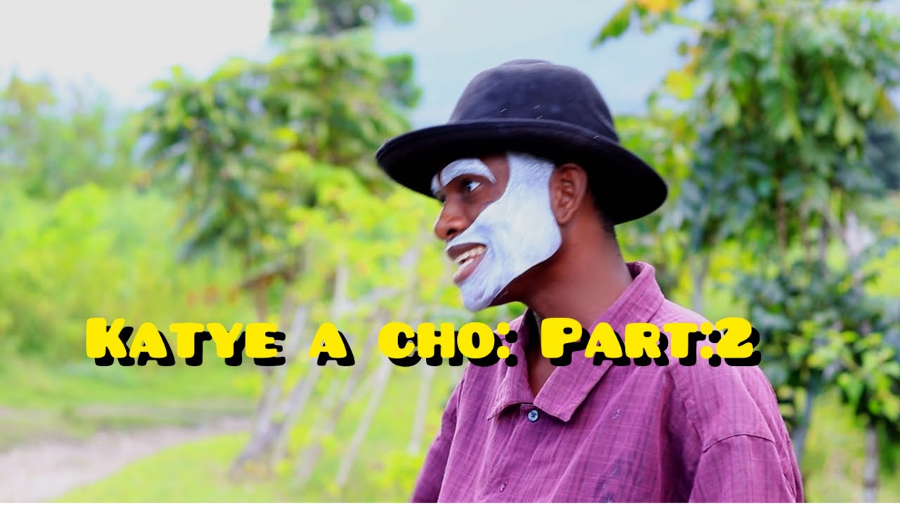 KATYE A CHO: Part#2 ( Marcel sòti nan prizon😂)