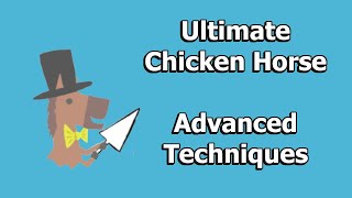 An Introduction to Competitive Ultimate Chicken Horse