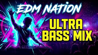 EDM KICKFRONT ANTHEM | Bass Boosted Nation Mix 2026
