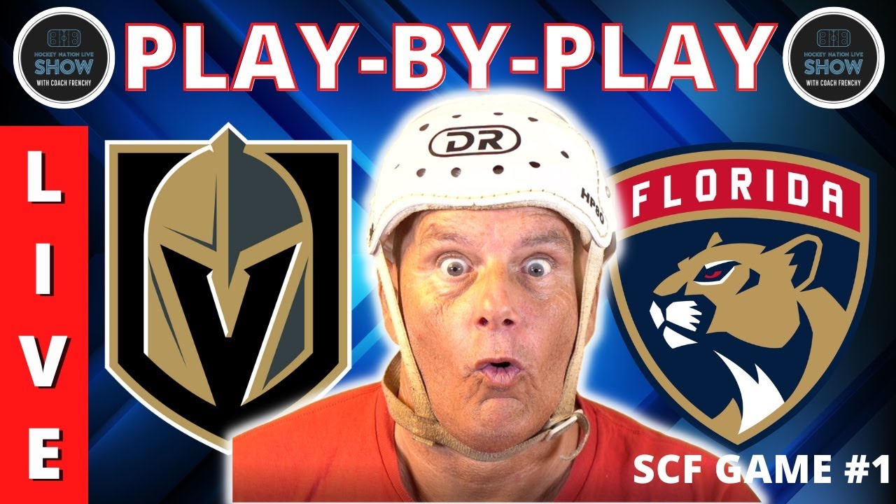 NHL STANLEY CUP FINAL PLAY BY PLAY PANTHERS VS GOLDEN KNIGHTS