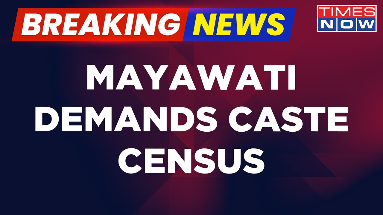 Breaking News  BSP Chief Mayawati Demands Pan India Caste Census In Country  Top News