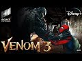 Venom 3 The Last Dance Full Movie Sub English 2024 NEW