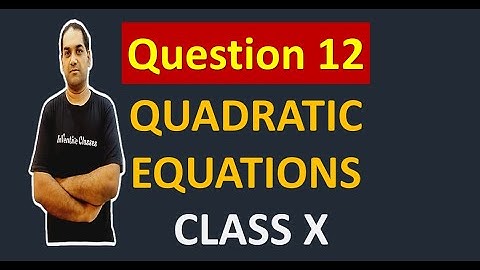 12. If the roots of the equation (c2 - ab) x2 - 2 (a2 - bc) x + b2 - ac = 0