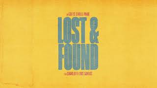 Gotts Street Park - 'Lost & Found' feat. Charlotte Dos Santos