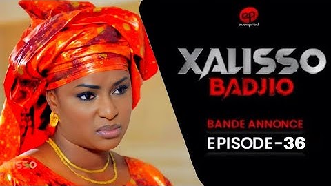 XALISSO - Saison 1 - Episode 36 : Bande Annonce #xalisso #evenprod