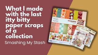 A few projects that I made to use up the last of the Paper Scraps of the Pumpkins & Plaid collection