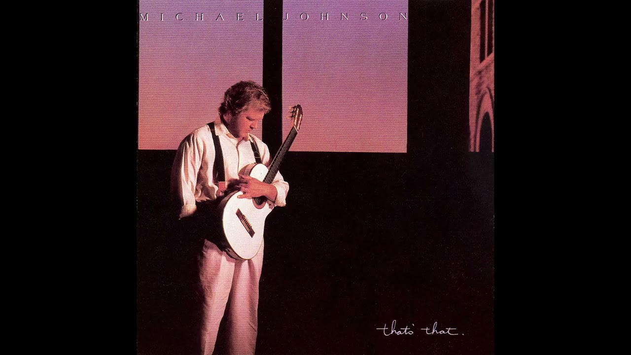 Michael Johnson - That's That (Full Album, 1988) - YouTube