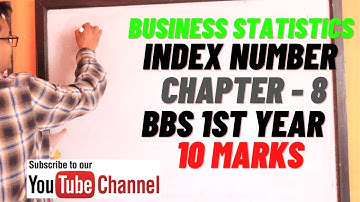 INDEX NUMBER II BBS 1ST YEAR II 10 MARKS IIBUSINESS STATISTICS II