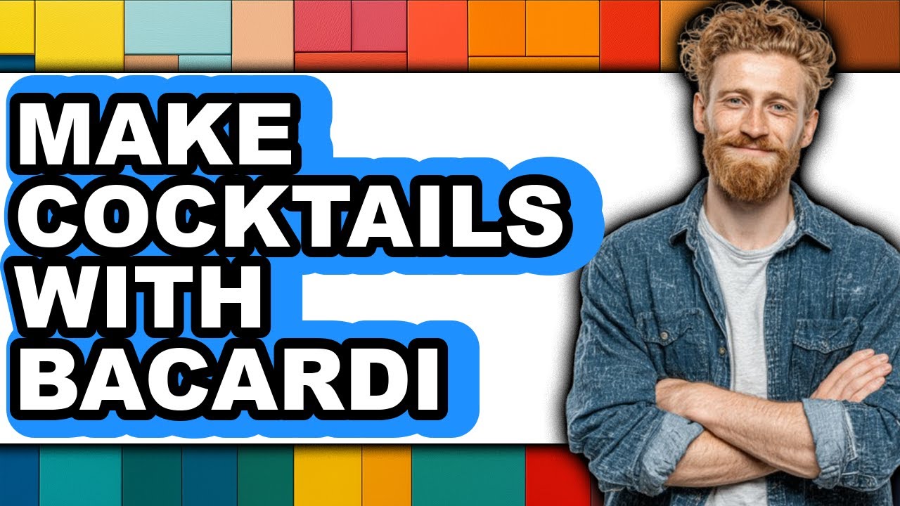 How To Make Cocktails With Bacardi - Step By Step