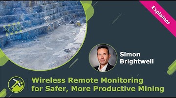 EXPLAINER: Discover Wireless Remote Monitoring for Safer, More Productive Mining  ⛏️