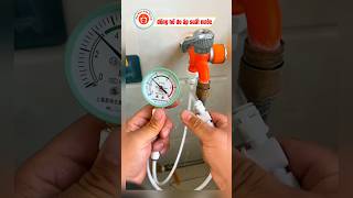 bỏ em đồng hồ đo áp suất nước. lo gì rò rỉ nước