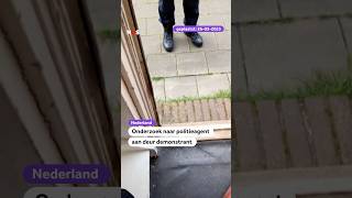 Onderzoek naar politieagent aan deur demonstrant