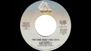 Air Supply The One That You Love 1981