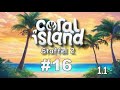 "Weg mit Euch!!!"  Coral Island (1.1) S2 #16