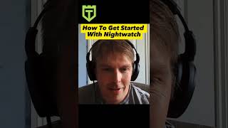 How to Get Started with Nightwatch ?