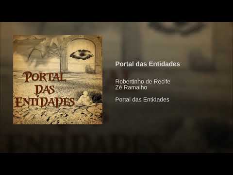 Portal das Entidades - Zé Ramalho e Robertinho de Recife. Avôhai Music. 2019.