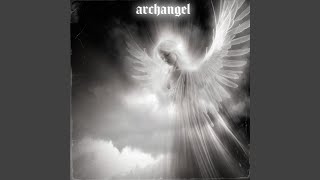 archangel (Slowed) - $EA$IDE