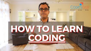 How To Learn Coding - Here Is How I Learned To Code And What You Must Know About It Before Starting