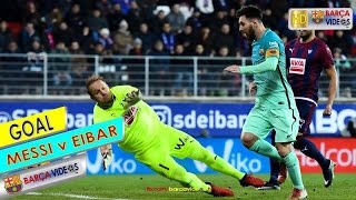 Messi's amazing goal against eibar (jan 17)