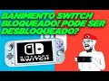 NINTENDO SWITCH BLOQUEADO PODE SER BANIDO! Dá Para Desbloquear Caso Leve Ban!?