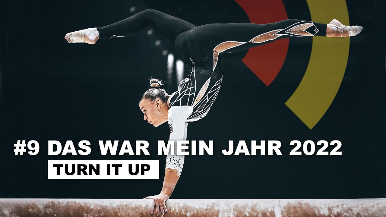 #9 Das war mein Jahr 2022 | Turn it up - Unser Weg an die Weltspitze