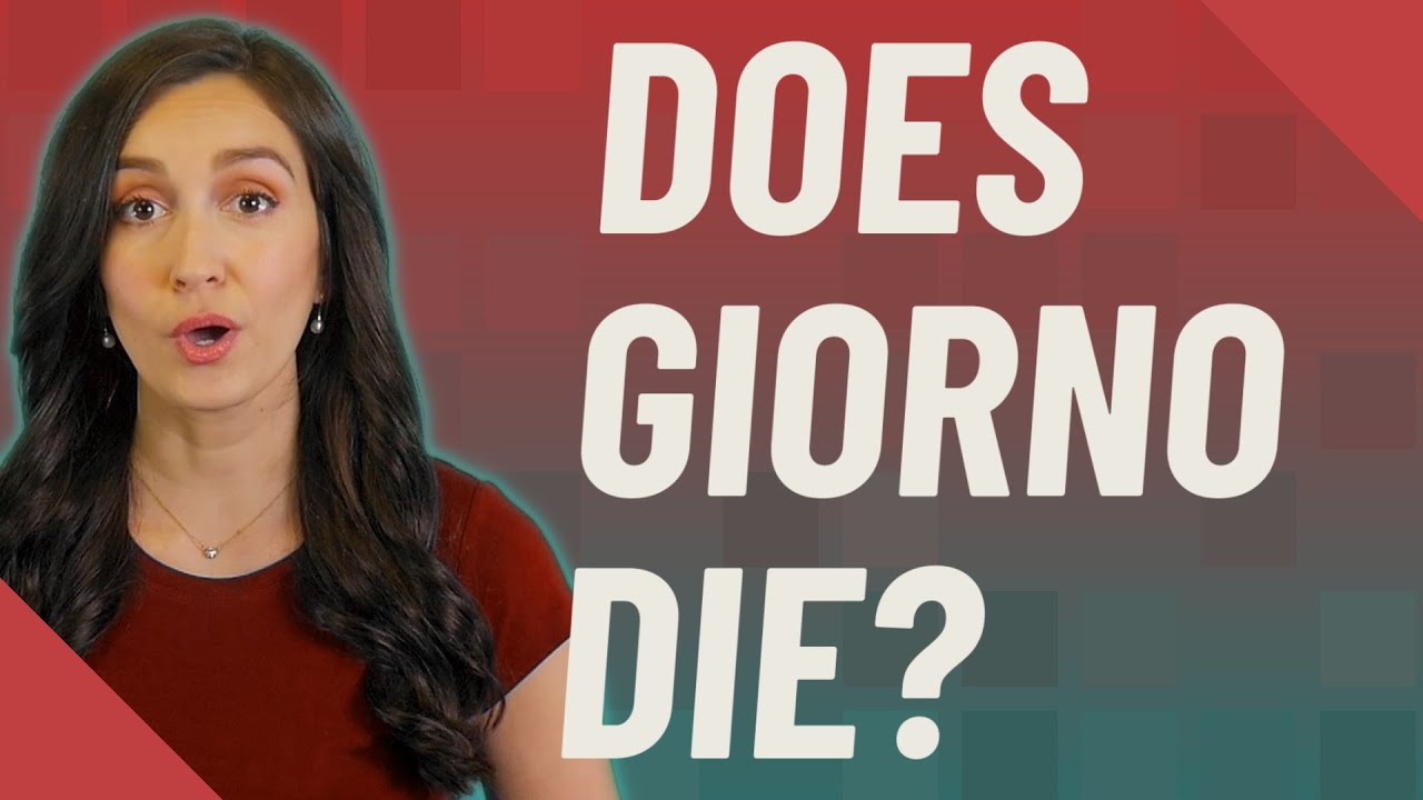 Does Giorno Die YouTube