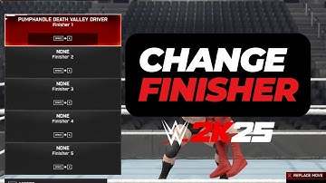 How to Change Your finisher in WWE 2k25 (Xbox, Playstation, PC)