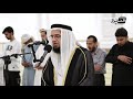 The Most Beautiful Quran Recitation Hafiz Qari Ammar Ahmed Leading Salah In Sharjah UAE 