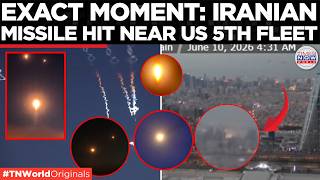 CAUGHT ON CAM: Exact Moment of Iranian missiles strike near US Fifth Fleet base in Bahrain | Iran