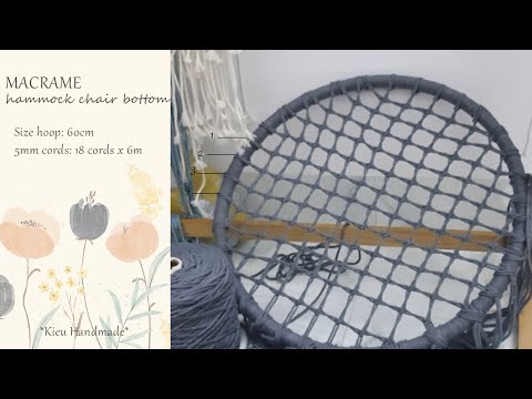 Video: Ghế Võng Tự Làm: Chúng Tôi Sản Xuất Ghế Võng Treo Theo Sơ đồ Macrame. Lớp Học Chính Và Hướng Dẫn Từng Bước để Làm Một Chiếc Ghế Võng Bằng Liễu Gai Từ Một Chiếc Vòng, Từ Vải