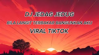 Download Lagu Dj Bila Langit Terbakar Bangunkan Aku viral TikTok 2025 MP3 Download Lagu Dj Bila Langit Terbakar Bangunkan Aku viral TikTok 2025 MP3