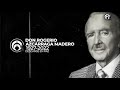 Un recuerdo a Don Rogerio Azcárraga Madero
