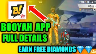 BOOYAH app free fire full details| Earn 1000 Diamonds| How to use BOOYAH app in free fire