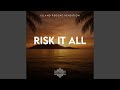 Risk It All Island Reggae Rendition